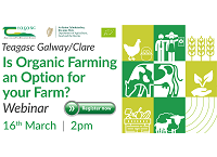 有机网络研讨会- Galway Clare -有机农业是您农场的选择吗?